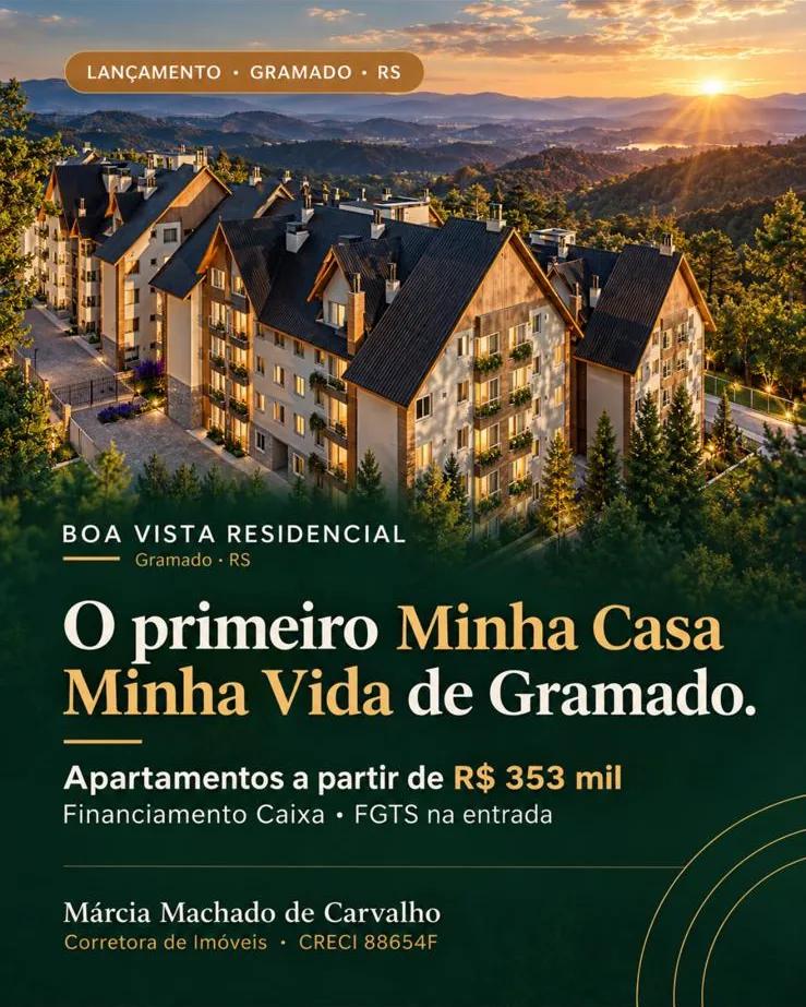 Boa Vista Residencial — o primeiro Minha Casa Minha Vida de Gramado